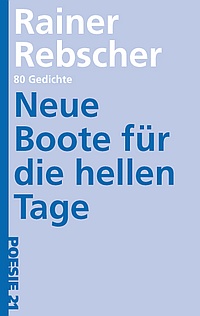 Neue Boote für die hellen Tage